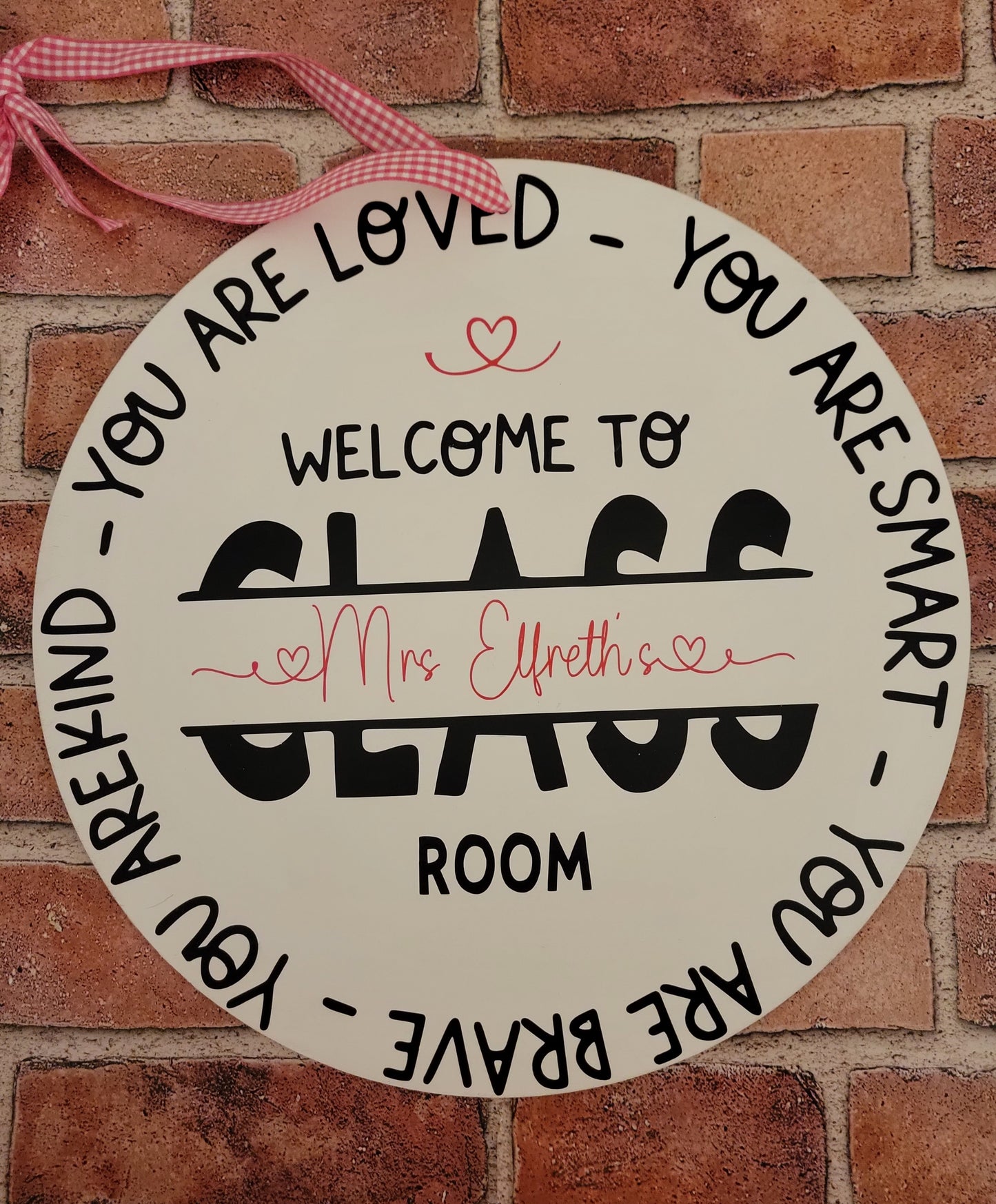 You are Loved Classroom Sign