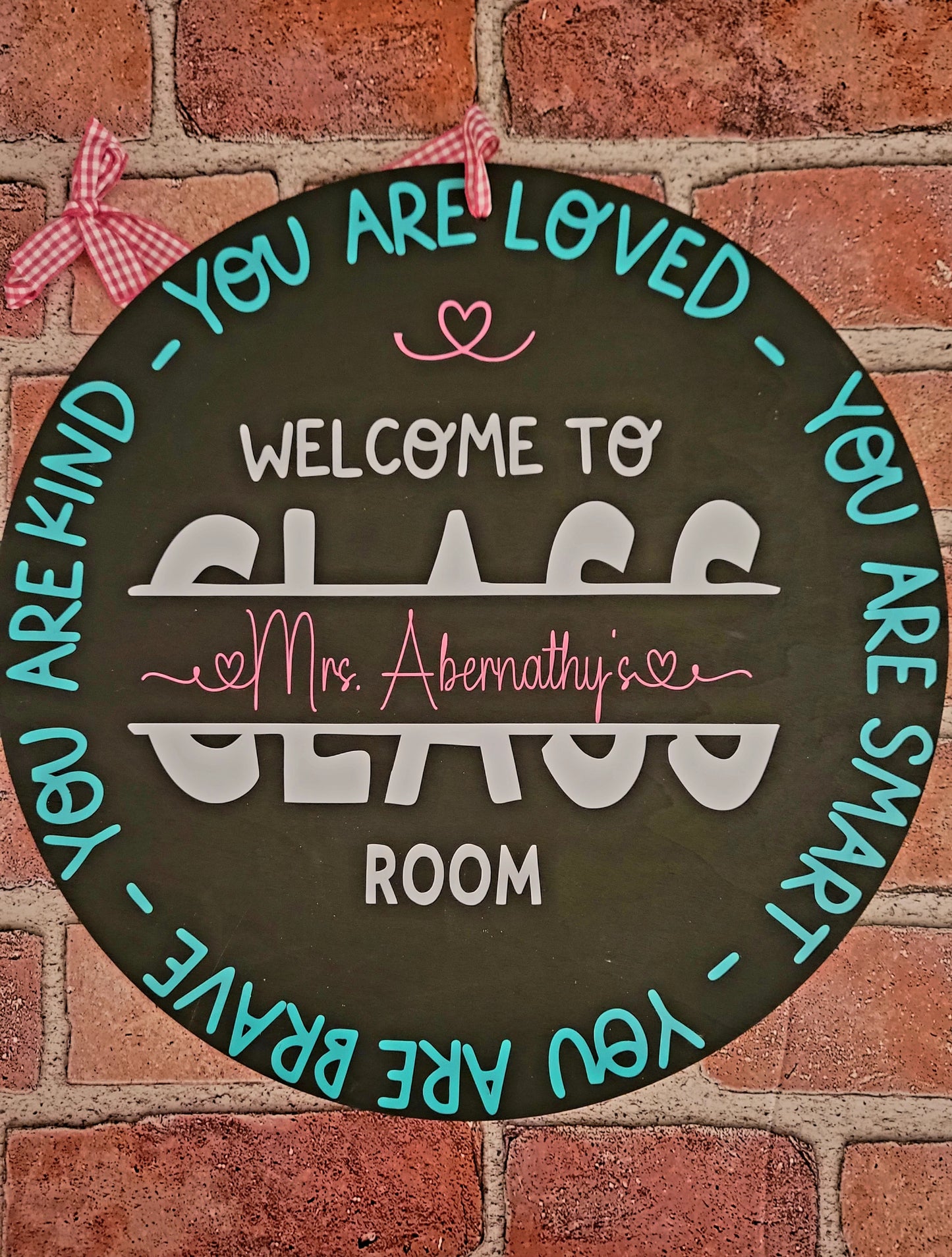 You are Loved Classroom Sign