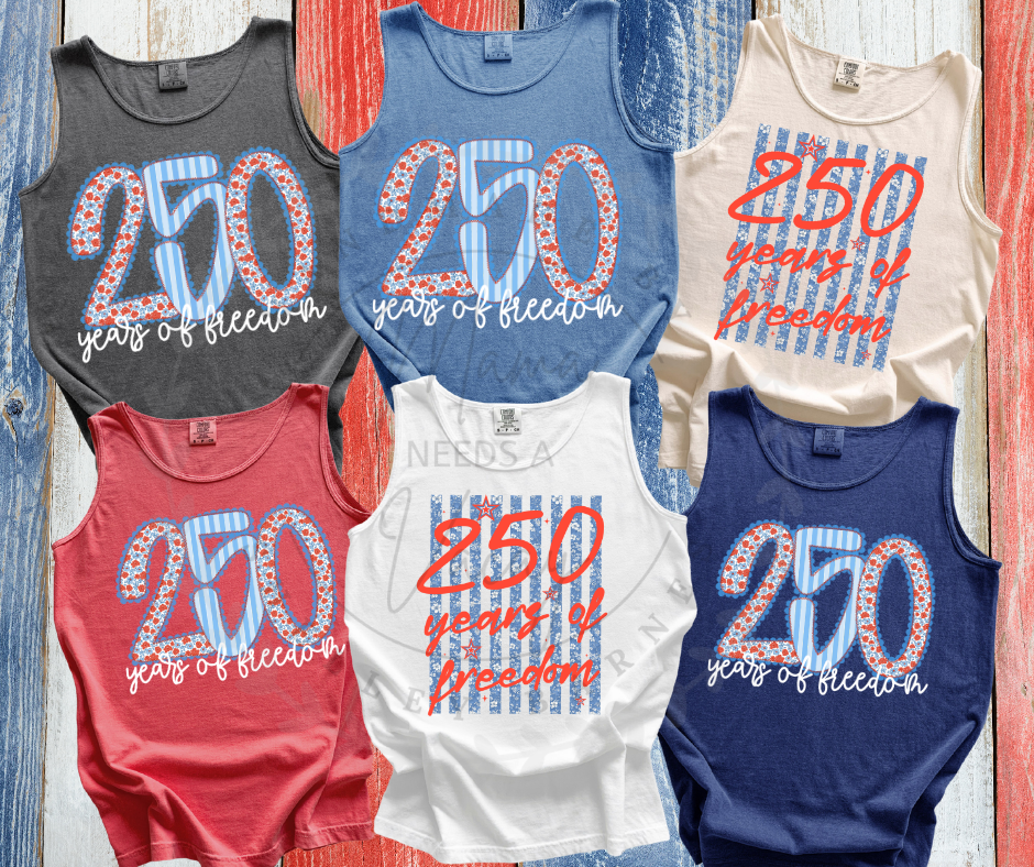 250 Years of Freedom