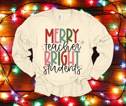 Merry Teacher Bright Students