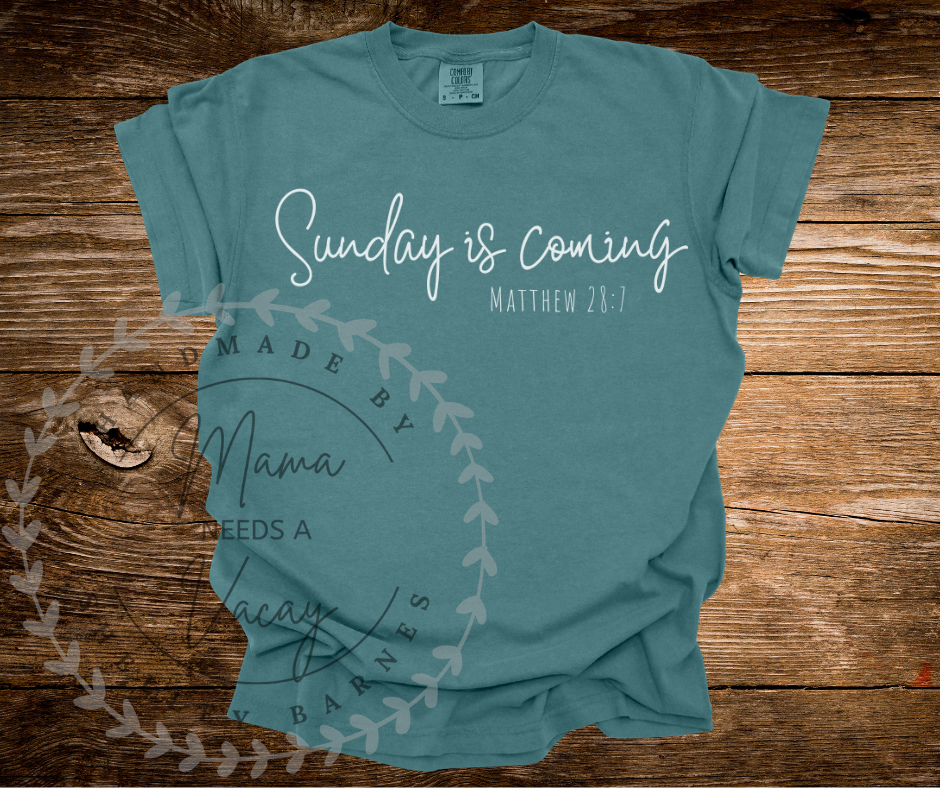 Sunday is Coming