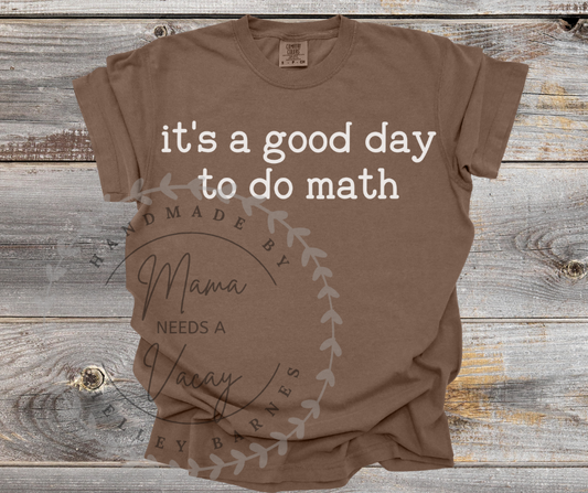 It's a good day to...