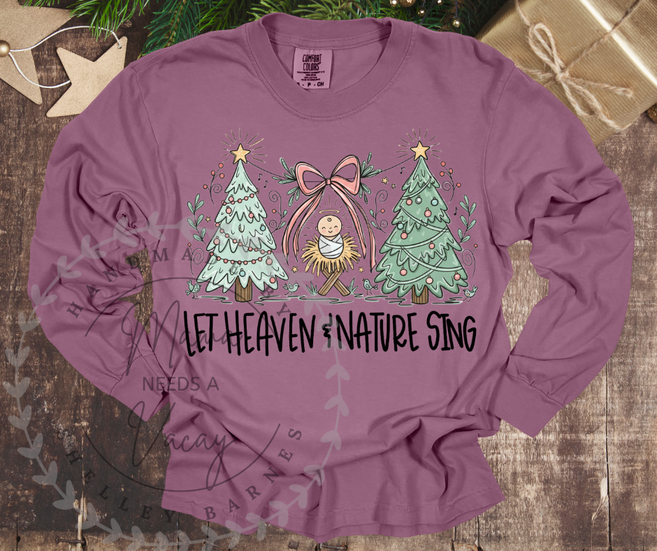 Heaven and Nature Sing