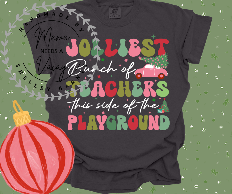 Jolliest Bunch Teachers